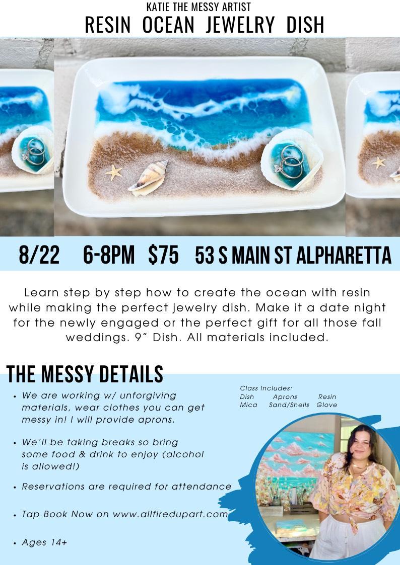 Katie the Messy Artist - Resin Ocean Jewelry Dish - Alpharetta 8/22