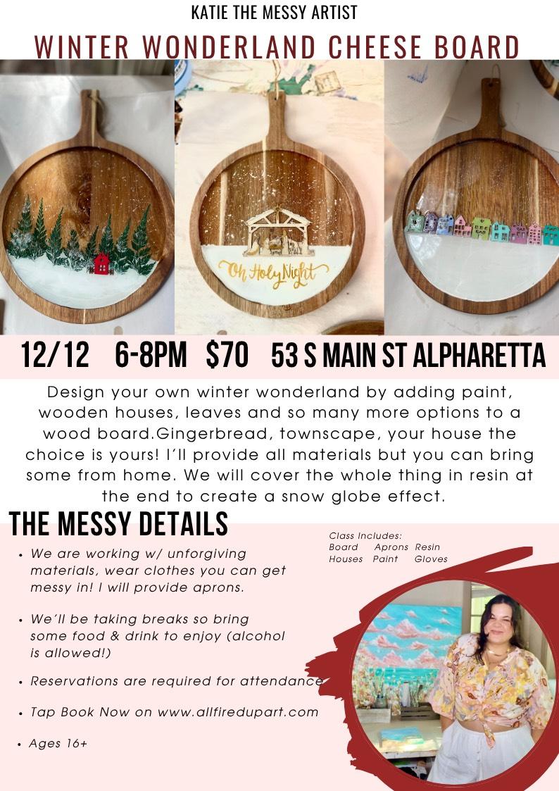 Katie the Messy Artist - Winter Wonderland Cheeseboard - Alpharetta 12/12