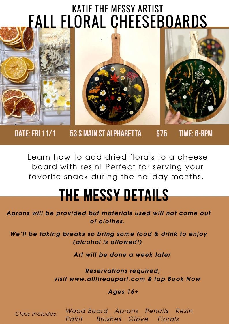 Workshop Fall Floral Cheeseboard at Alpharetta Saturday 11/1 from 6-8 pm