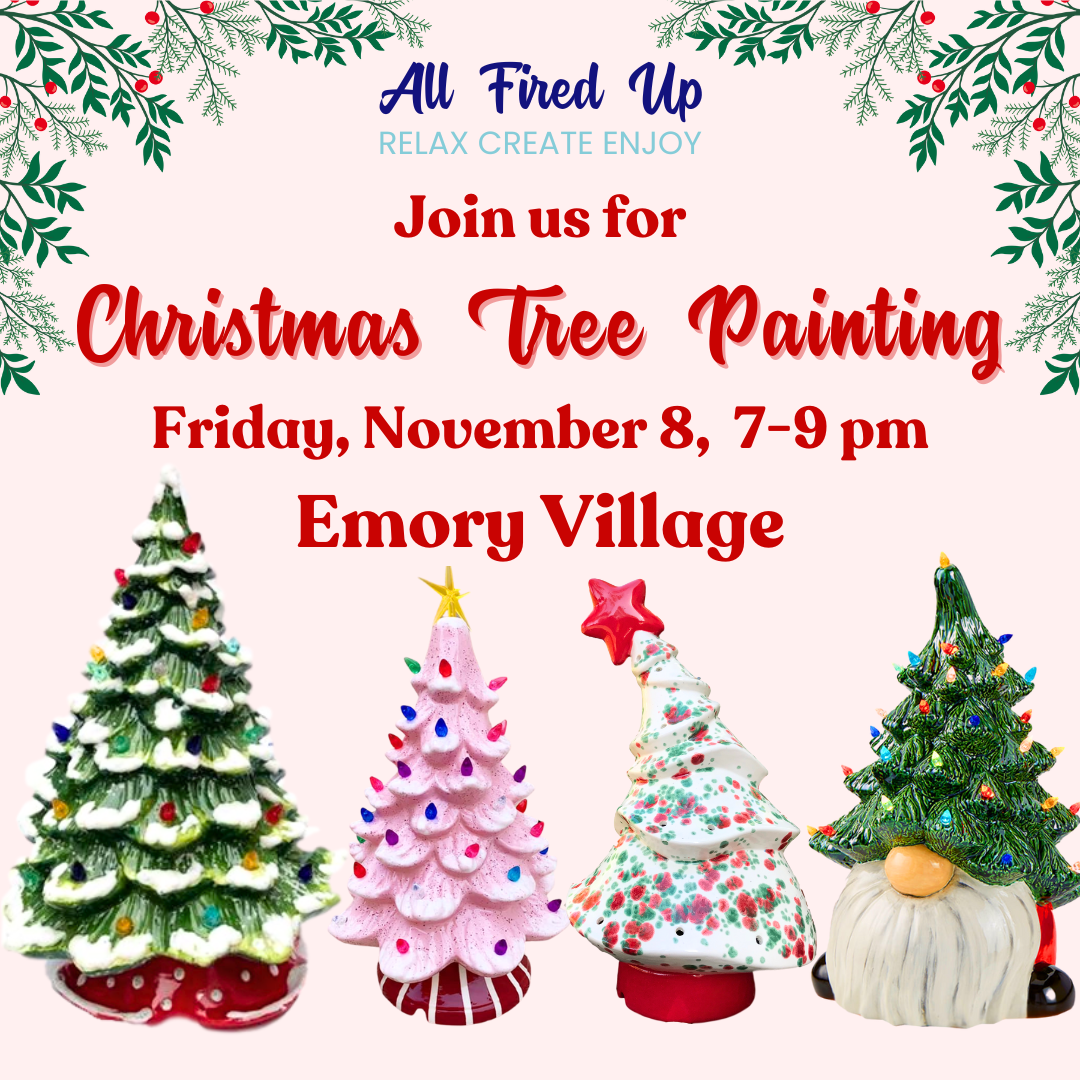 Christmas Tree Painting 11/8 - Emory Village Atlanta